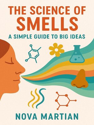 cover image of The Science of Smells